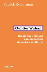 Oublier Wuhan