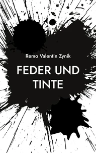 Feder und Tinte
