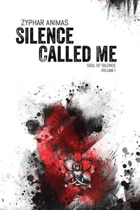Silence Called Me