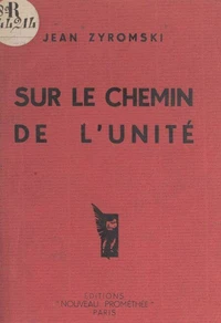 Sur le chemin de l'unité