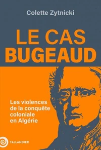 Le cas Bugeaud